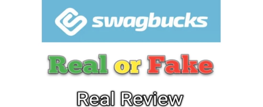 Swagbucks Is Real Or Fake? Does It Really Pay Money?