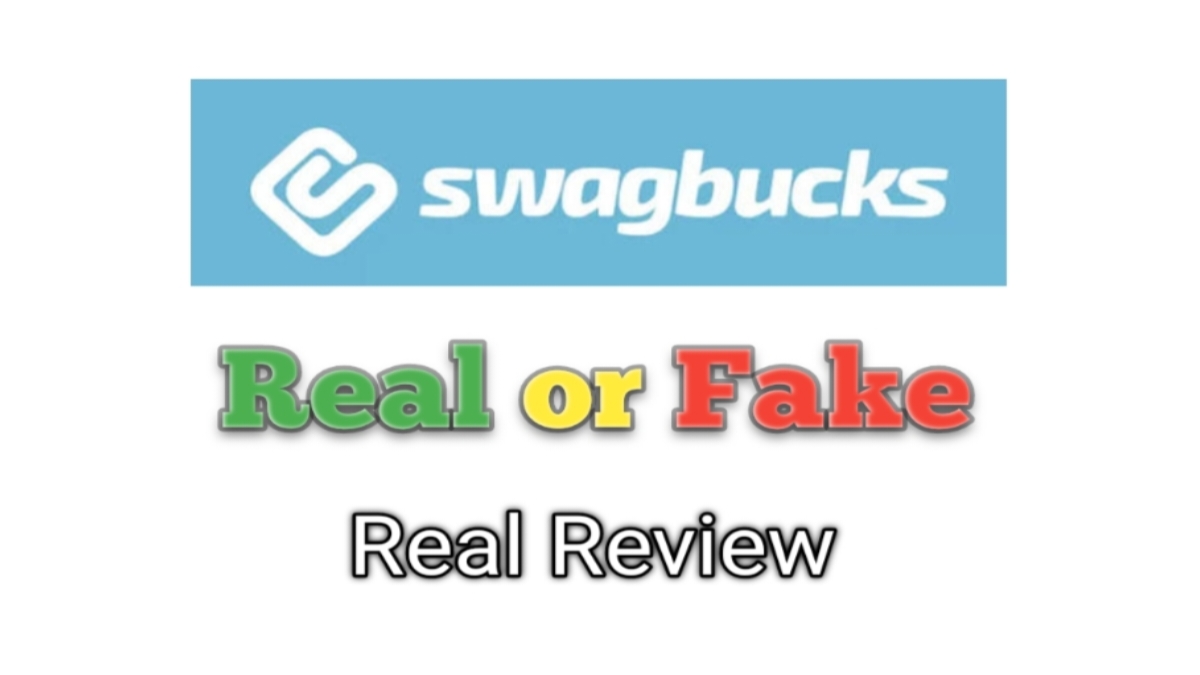 Swagbucks Is Real Or Fake? Does It Really Pay Money?